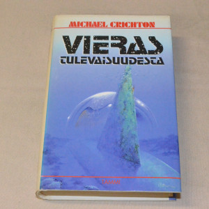 Michael Crichton Vieras tulevaisuudesta